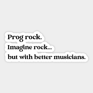 Prog Rock Definition Sticker